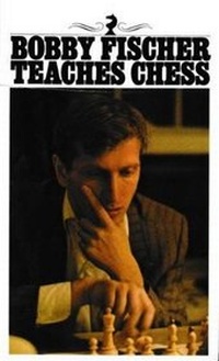 Enlarge image Cover: Bobby Fischer Teaches Chess - Third Millennium Press Ltd.