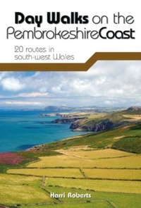 Abbildung von: Day Walks on the Pembrokeshire Coast - Vertebrate Publishing Ltd