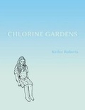 Cover: Chlorine Gardens - Koyama Press