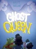 Cover: Ghost Queen - Koyama Press