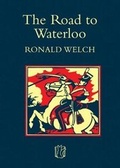 Cover: The Road to Waterloo - Slightly Foxed Cubs