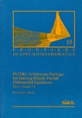 Cover: PLTMG: User's Guide 7.0 - Society for Industrial & Applied Mathematics,U.S.