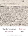 Cover: Sunday Sparrows - Zephyr Press