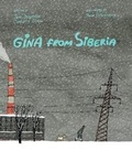 Cover: Gina From Siberia - Animal Media Group LLC