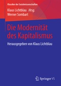 Cover: Die Modernit&auml;t des Kapitalismus - Springer VS