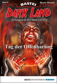 Abbildung von: Dark Land 33 - Horror-Serie - Bastei Lübbe
