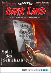 Abbildung von: Dark Land 34 - Horror-Serie - Bastei Lübbe