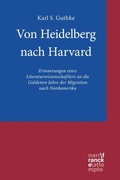 Cover: Von Heidelberg nach Harvard - Narr Francke Attempto