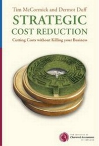 Enlarge image Cover: Strategic Cost Reduction - Institute of Chartered Accountants in Ireland