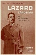 Cover: Lazaro Cardenas / Lazaro Cardenas: A Political Biography - Debate