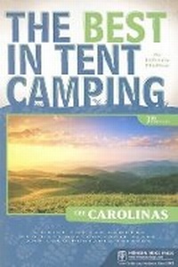Abbildung von: The Best in Tent Camping: The Carolinas - Menasha Ridge Press Inc.