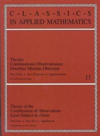 Abbildung von: Theory of the Combination of Observations Least Subject to Errors - Society for Industrial & Applied Mathematics,U.S.