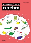 Cover: La clave esta en el cerebro / The Key Is in the Brain - Grijalbo