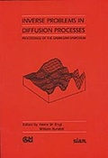 Cover: Inverse Problems in Diffusion Processes - Society for Industrial & Applied Mathematics,U.S.