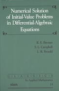 Cover: Numerical Solution of Initial-Value Problems in Differential-Algebraic Equations - Society for Industrial & Applied Mathematics,U.S.