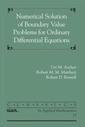 Cover: Numerical Solution of Boundary Value Problems for Ordinary Differential Equations - Society for Industrial & Applied Mathematics,U.S.