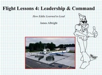 Enlarge image Cover: Flight Lessons 4: Leadership & Command - Code7700 LLC