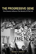 Cover: The Progressive Gene - Michael C Anderson