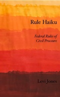 Abbildung von: Rule Haiku - Levi Jones
