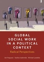 Cover: Global Social Work in a Political Context - Policy Press