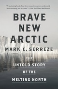 Cover: Brave New Arctic - Princeton University Press