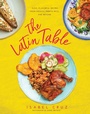 Cover: The Latin Table - Skyhorse Publishing