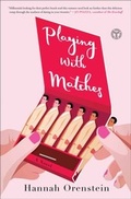 Cover: Playing with Matches - Touchstone;Atria Books