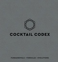 Cover: Cocktail Codex - Ten Speed Press