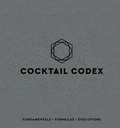 Cover: Cocktail Codex - Ten Speed Press