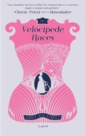 Cover: Velocipede Races - Elly Blue Publishing