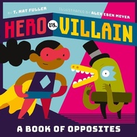 Abbildung von: Hero vs. Villain - Abrams Appleseed