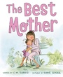 Cover: The Best Mother - Abrams Books for Young Readers