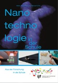 Cover: Nanotechnologie in der Schule - Initiative Junge Forscherinnen und Forscher
