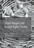 Cover: Visual Imagery and Human Rights Practice - Palgrave Macmillan