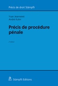 Cover: Pr&eacute;cis de proc&eacute;dure p&eacute;nale - St&auml;mpfli Verlag AG