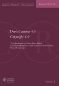 Cover: Droit d'auteur 4.0 / Copyright 4.0 - Schulthess Juristische Medien