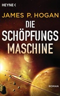 Cover: Die Sch&ouml;pfungsmaschine - Heyne