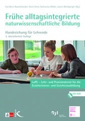 Cover: Fr&uuml;he alltagsintegrierte naturwissenschaftliche Bildung - Kallmeyer
