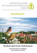 Cover: Die Brutvogelwelt der Stadt Kamenz - Museum d. Westlausitz Kamenz