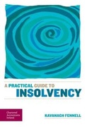 Cover: A Practical Guide to Insolvency - Institute of Chartered Accountants in Ireland