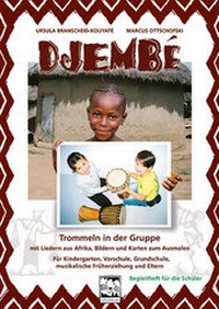 Abbildung von: Djembé Trommeln in der Gruppe-Begleitheft für die Schüler - Leu-Vlg Wolfgang Leupelt