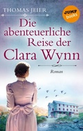 Cover: Die abenteuerliche Reise der Clara Wynn - jumpbooks