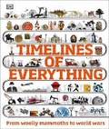 Cover: Timelines of Everything - DK Children
