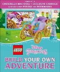 Cover: LEGO Disney Princess Build Your Own Adventure - DK Children