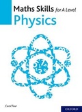 Cover: Maths Skills for A Level Physics - Oxford University Press