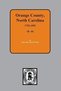 Cover: Orange County, North Carolina 1752-1952 - Southern Historical Press, Inc.