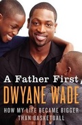 Cover: A Father First - HarperCollins