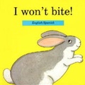 Cover: I Won't Bite! - Roy Yates Books