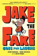 Cover: Jake the Fake Goes for Laughs - Random House USA Children's Books