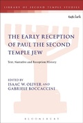 Cover: The Early Reception of Paul the Second Temple Jew - T.& T.Clark Ltd